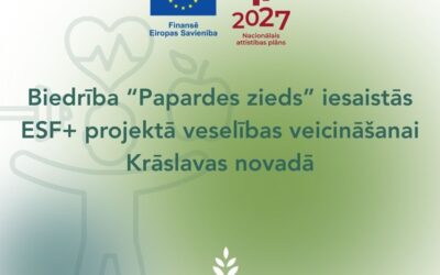 Biedrība “Papardes zieds” iesaistās ESF+ projektā veselības veicināšanai Krāslavas novadā